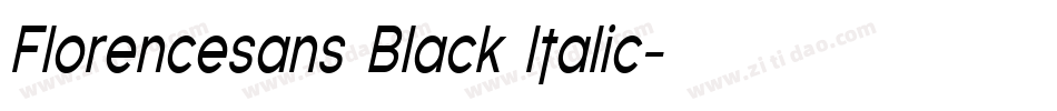 Florencesans Black Italic字体转换